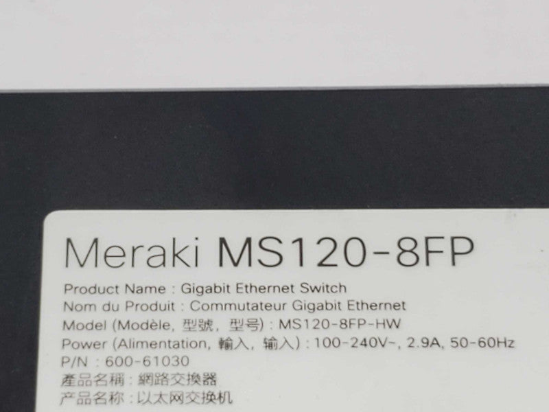 Cisco Meraki MS120-8FP-HW 8x 1GbE PoE+2x 1GE SFP Unclaimed Switch ~