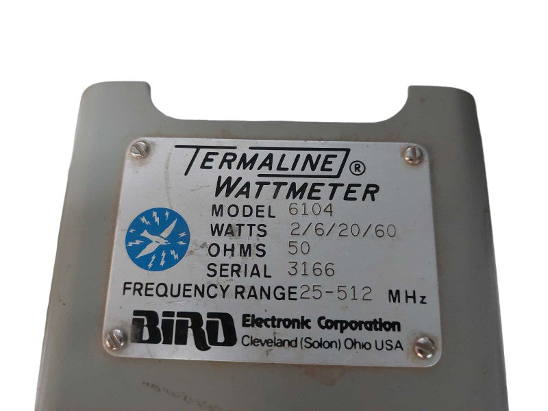 Bird Electronic Corp Termaline Wattmeter 50 OHMS  Model:6104 =